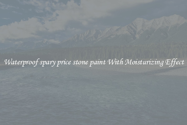 Waterproof spary price stone paint With Moisturizing Effect