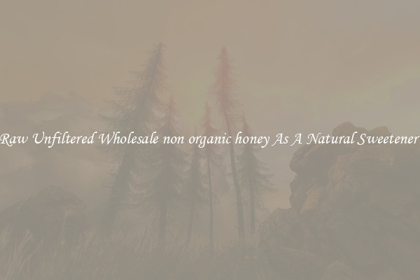 Raw Unfiltered Wholesale non organic honey As A Natural Sweetener 